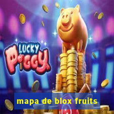 mapa de blox fruits